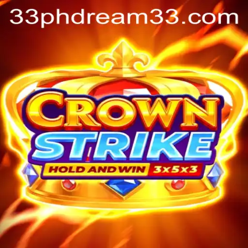 Crownstrike: Exploring the New Gaming Sensation with PH Dream 33