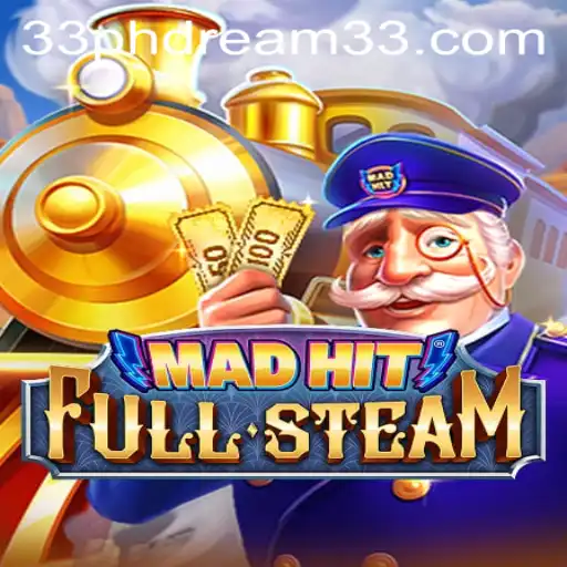 MadHitFullSteam: Unveiling the Thrill of the 'PH Dream 33' Quest