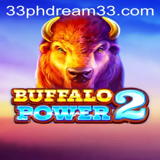 Exploring the Excitement of BuffaloPower2 and the Influence of PH Dream 33
