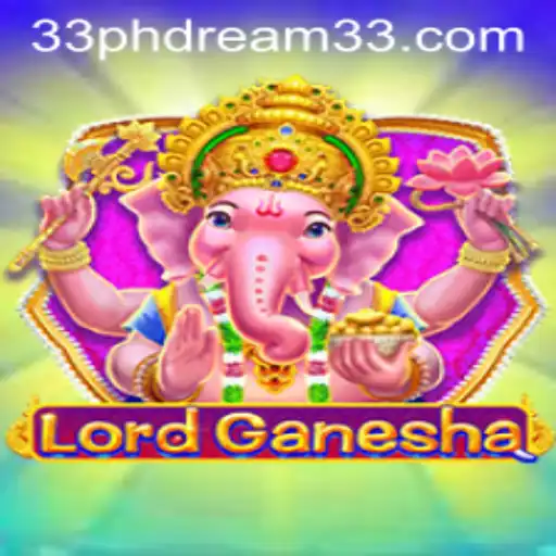 Discovering the Mystical Realm of 'LordGanesha': A New Gaming Experience with Ph Dream 33