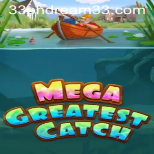 MegaGreatestCatch: Dive Into an Exciting Adventure